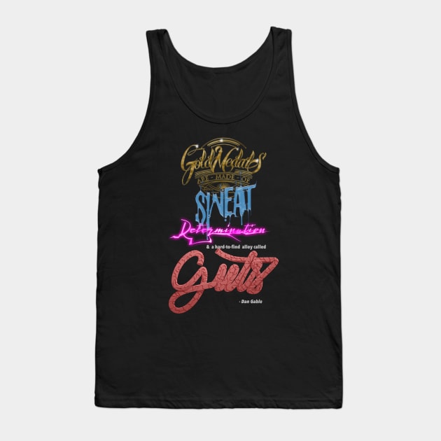 Wrestling Dan Gable Quote Tank Top by Mattasticmitchell